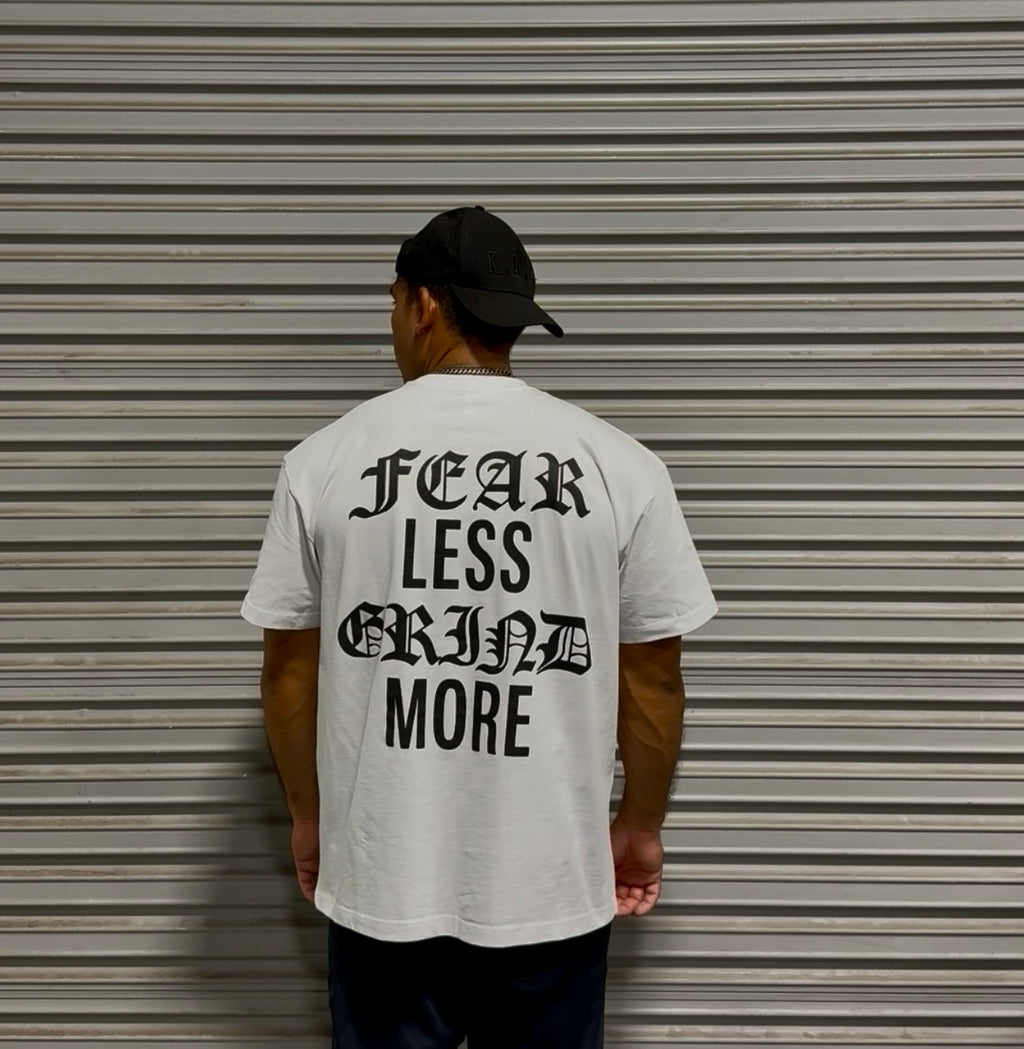 Fear Less Grind More