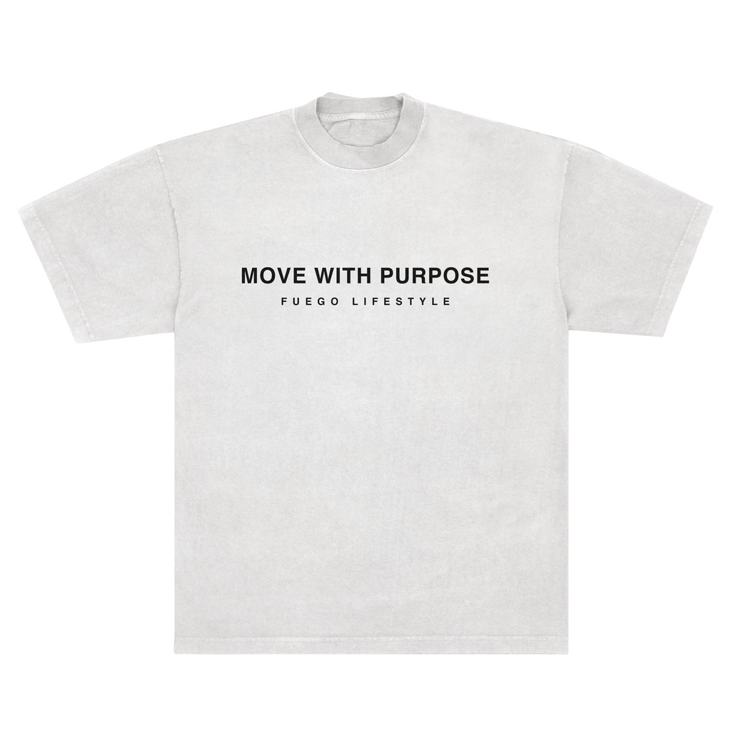 Move with purpose