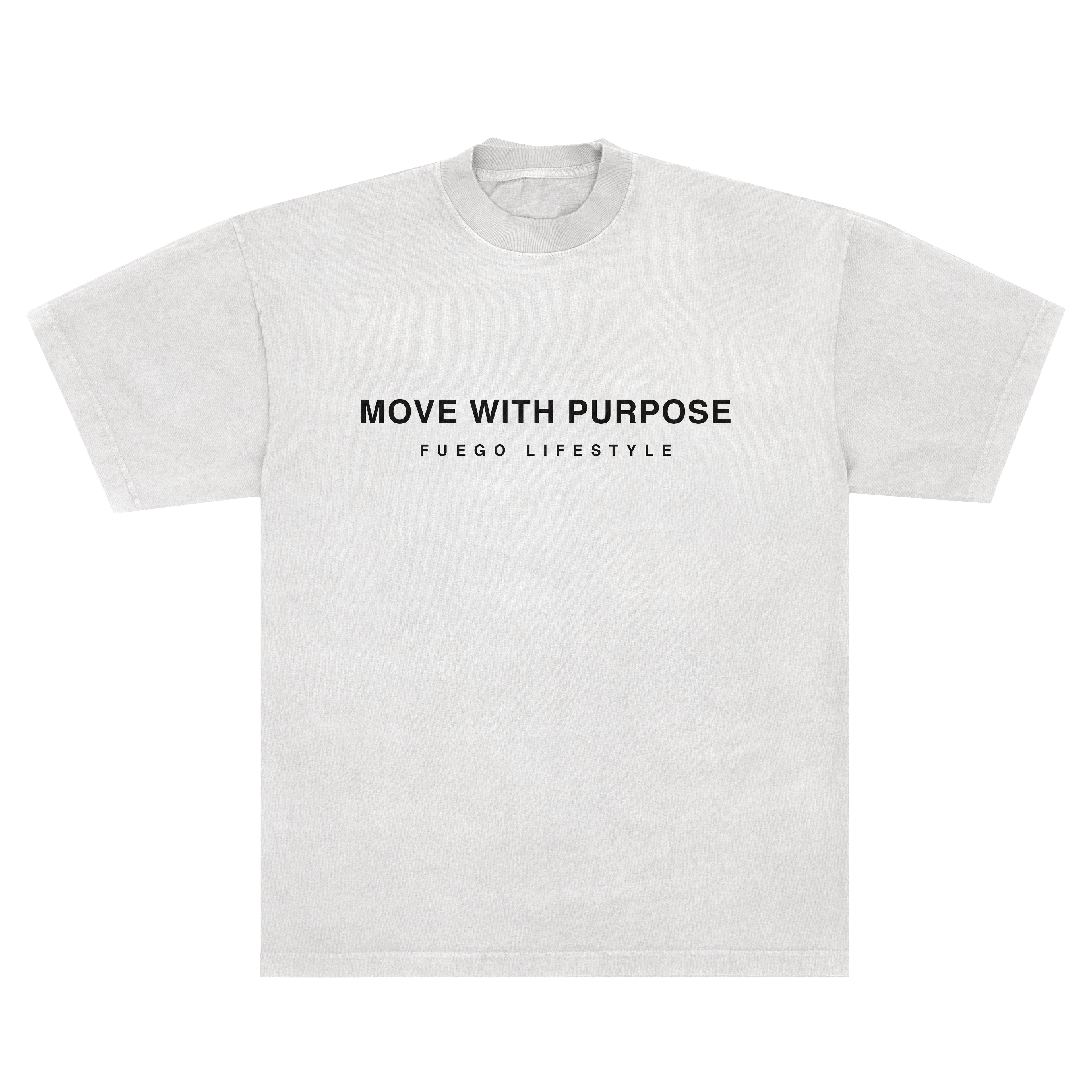 Move with purpose